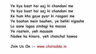 Ye-Kya-Baat-Hai-Aaj-Ki-Chandni-Me-Lyrics-Sanam-Puri