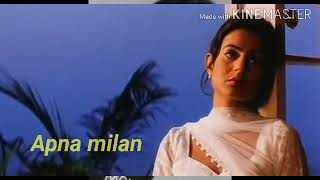 Kehta-Hai-Mann-Apna-Milan-Lyrics-Udit-Narayan