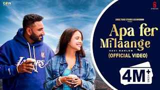 Haye-Ni-Apa-Fer-Milange-Song-Lyrics-Savi-kahlon