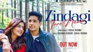 Maine-Zindagi-Tere-Naam-Ki-Lyrics-Vishal-Mishra